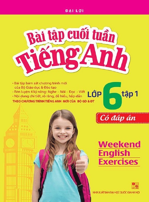 Bài Tập Cuối Tuần Tiếng Anh Lớp 6 Tập 1 Có Đáp Án – Luyện Tập Siêu Hiệu Quả!