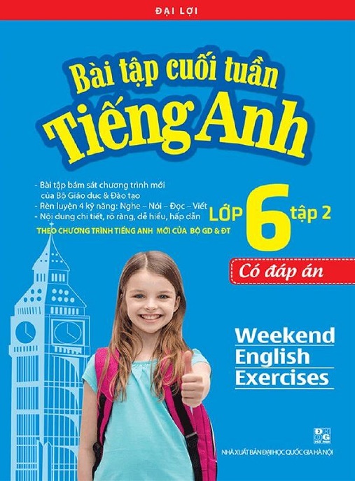 Bài Tập Cuối Tuần Tiếng Anh Lớp 6 Tập 2 Có Đáp Án – Ôn Tập Siêu Hiệu Quả!