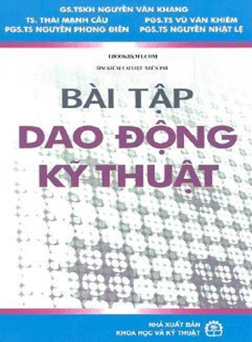 Bài Tập Dao Động Kỹ Thuật – Giải Hay Nhất Cho Sinh Viên