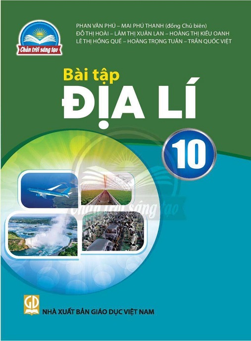 Bài Tập Địa Lý Lớp 10 (Chân Trời Sáng Tạo) – Luyện Tập Siêu Hay, Điểm 10!