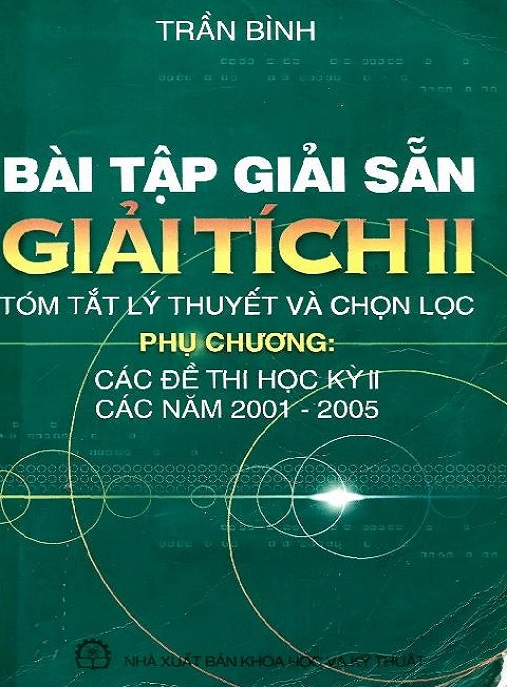 Bài Tập Giải Sẵn Giải Tích Tập 2 – Giải Chi Tiết, Dễ Hiểu Cho Sinh Viên!