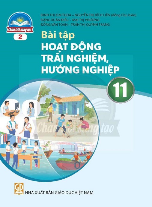 Bài Tập Hoạt Động Trải Nghiệm Hướng Nghiệp Lớp 11 Bản 2 (Chân Trời Sáng Tạo) – PDF Chuẩn, Tải Ngay!