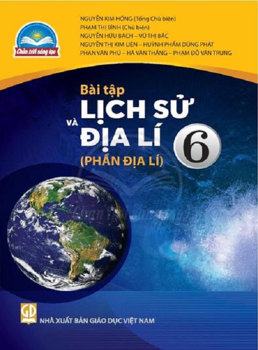 Bài Tập Lịch Sử Và Địa Lý Lớp 6 – Phần Địa Lý (Chân Trời Sáng Tạo) – Ôn Tập Xuất Sắc!