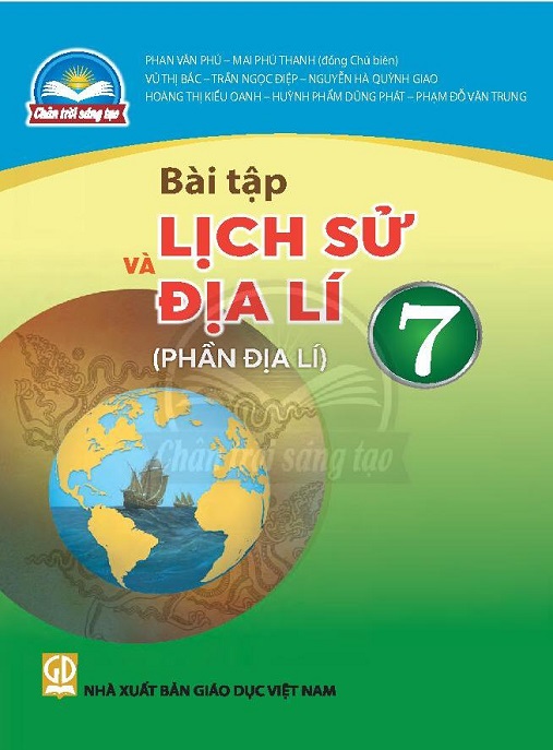 Bài Tập Lịch Sử Và Địa Lý Lớp 7 (Phần Địa Lý) (Chân Trời Sáng Tạo) – Ebook PDF Chuẩn GD