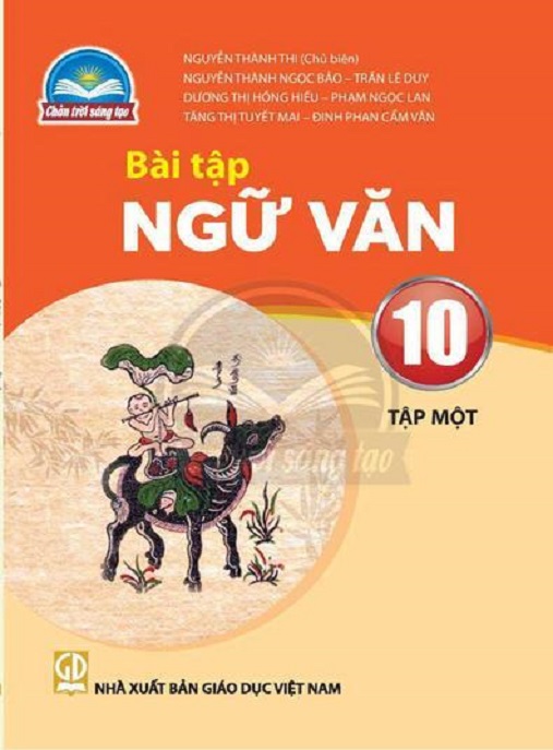 Bài Tập Ngữ Văn Lớp 10 Tập 1 (Chân Trời Sáng Tạo) – Giải Bài Tập Chuẩn Xuất Sắc
