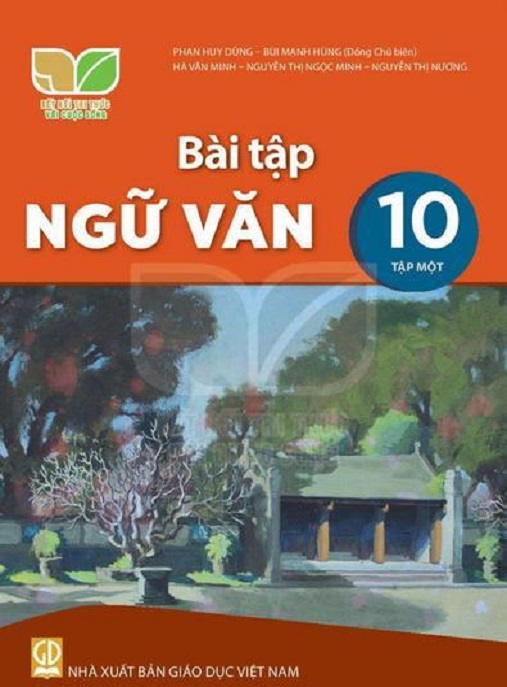 Bài Tập Ngữ Văn Lớp 10 Tập 1 (Kết Nối Tri Thức Với Cuộc Sống) – Giải Bài Tập Đầy Đủ!