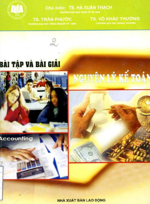 Bài Tập Và Giải Nguyên Lý Kế Toán – Đầy Đủ Bài Tập & Giải Chi Tiết