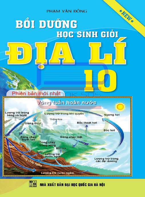 Sách Hay: Bồi Dưỡng Học Sinh Giỏi Địa Lý Lớp 10 – Chinh Phục Kỳ Thi HSG