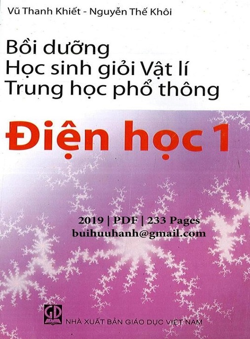 Bồi Dưỡng Học Sinh Giỏi Vật Lý Trung Học Phổ Thông – Điện Học Tập 1 | Bí Quyết Chinh Phục Đề Thi!