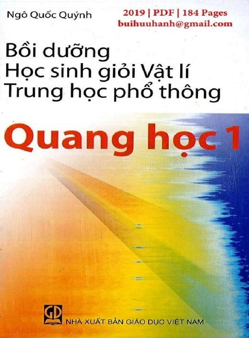Bồi Dưỡng Học Sinh Giỏi Vật Lý Trung Học Phổ Thông – Quang Học 1 | Bí Quyết Chinh Phục HSG