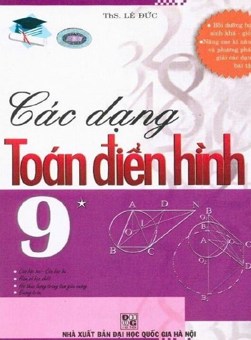 Các Dạng Toàn Điển Hình Lớp 9 Tập 1 – Bí Quyết Chinh Phục Kỳ Thi!