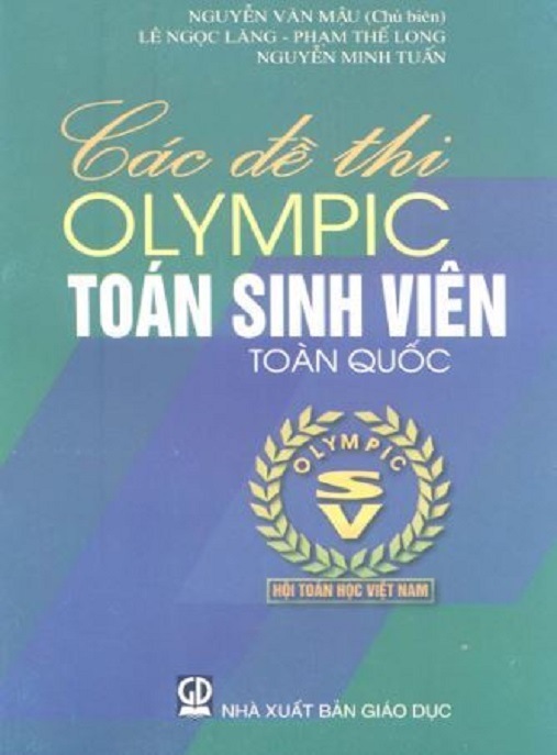 Các Đề Thi Olympic Toán Sinh Viên Toàn Quốc – Bộ Sưu Tập Ôn Luyện Siêu Hay!