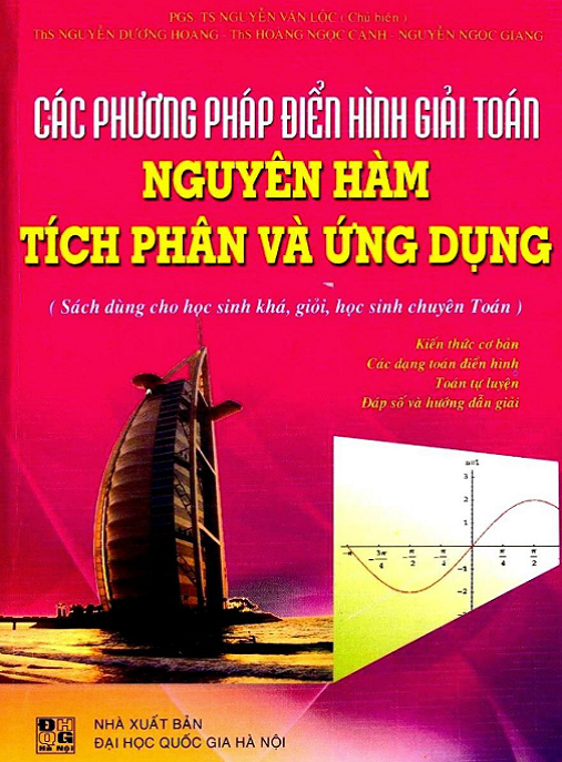 Khám Phá Các Phương Pháp Điển Hình Giải Toán Nguyên Hàm Tích Phân Và Ứng Dụng