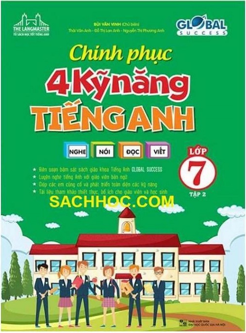 Chinh Phục 4 Kỹ Năng Tiếng Anh Nghe Nói Đọc Viết Lớp 7 Tập 2 – Bí Quyết Nâng Tầm!