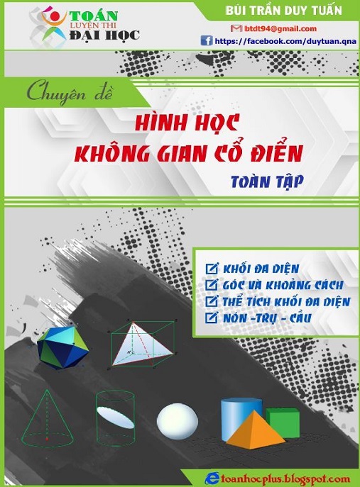 Chuyên Đề Hình Học Không Gian Cổ Điển Toàn Tập – Ebook Toàn Diện Siêu Hay