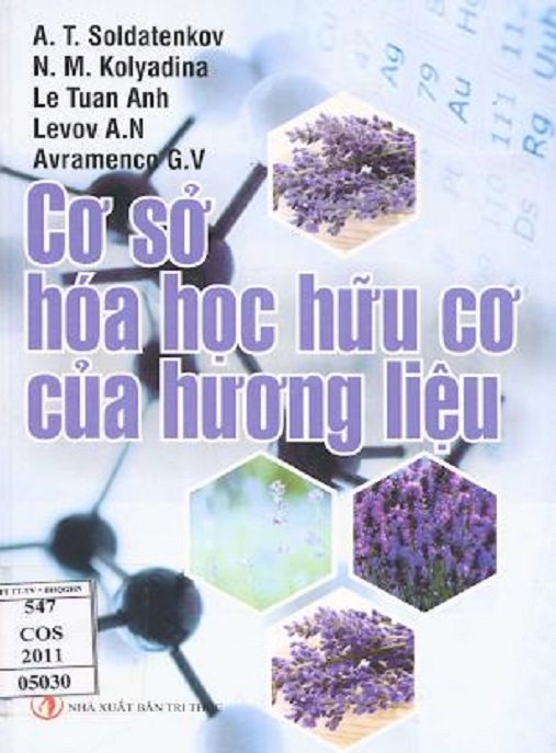Cơ Sở Hóa Học Hữu Cơ Của Hương Liệu – Bí Quyết Sáng Tạo Hương Thơm Quyến Rũ