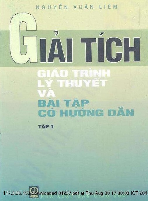 Giải Tích Giáo Trình Lý Thuyết Và Bài Tập Có Hướng Dẫn Tập 1 – PDF Ebook