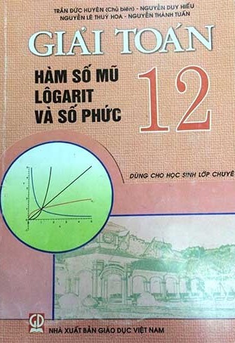 Giải Toán Lớp 12 Hàm Số Mũ Logarit Và Số Phức – Ebook Ôn Thi THPTQG