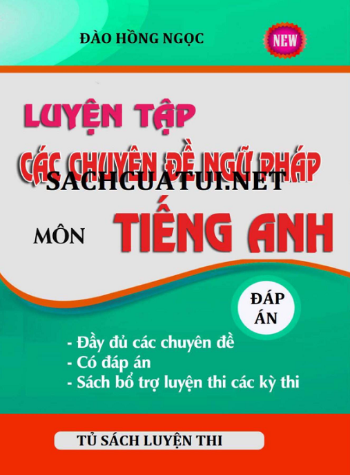 Luyện Tập Các Chuyên Đề Ngữ Pháp Môn Tiếng Anh – Ebook PDF Hay Nhất