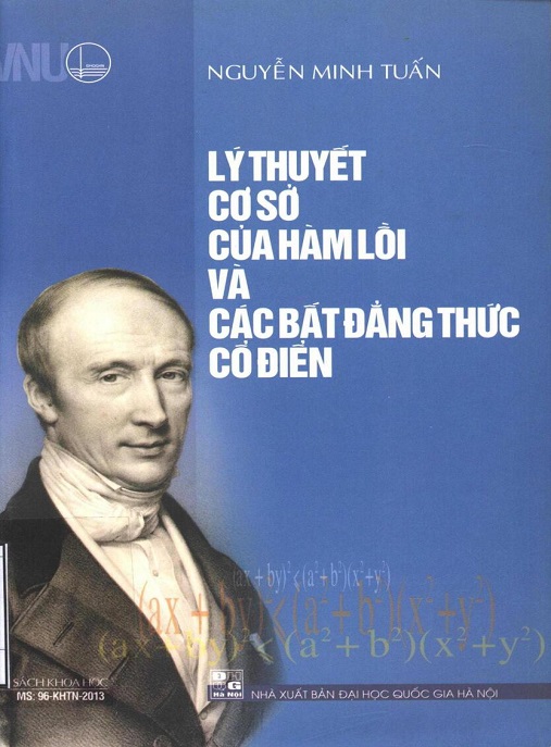 Lý Thuyết Cơ Sở Của Hàm Lồi Và Các Bất Đẳng Thức Cổ Điển – Ebook Toán Học Cao Cấp