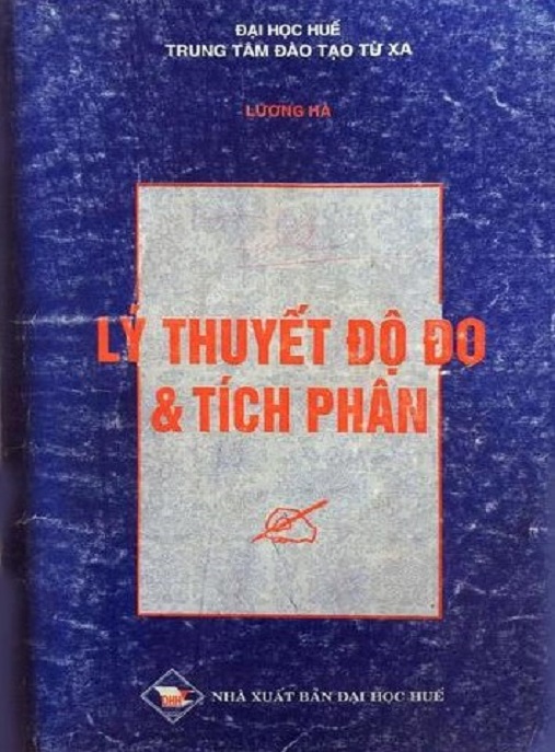 Lý Thuyết Độ Đo Và Tích Phân – Nền Tảng Phân Tích Toán Học Hiện Đại