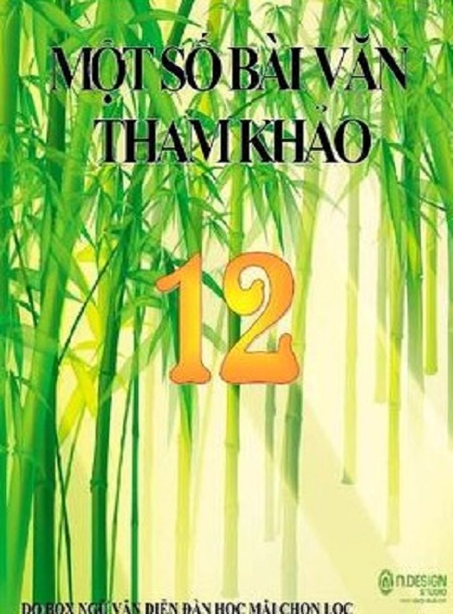 Một Số Bài Văn Tham Khảo Lớp 12 – Tài Liệu Ôn Thi Xuất Sắc