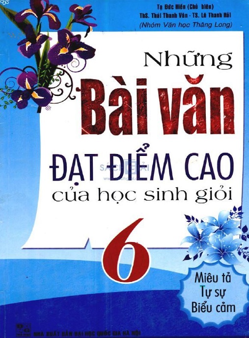 Những Bài Văn Đạt Điểm Cao Của Học Sinh Giỏi Lớp 6 – Bí Quyết Viết Văn Xuất Sắc!