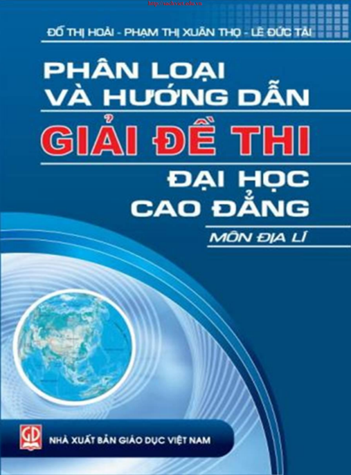 Bí Quyết Ôn Thi Đỉnh Cao: Phân Loại Và Hướng Dẫn Giải Đề Thi Đại Học Cao Đẳng Môn Địa Lý