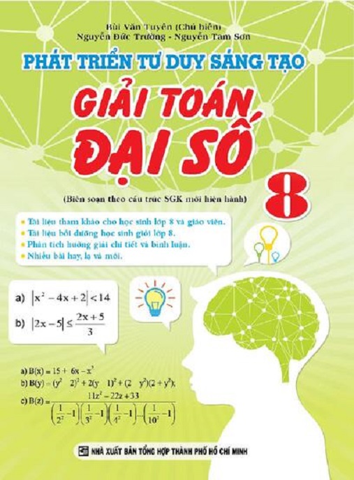 Phát Triển Tư Duy Sáng Tạo Giải Toán Đại Số Lớp 8 – Bí Quyết Vượt Trội Lớp 8