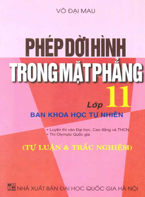 Phép Dời Hình Trong Mặt Phẳng Lớp 11 – Hướng Dẫn Chi Tiết & Bài Tập Hay