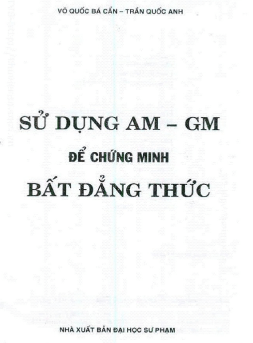 Sách PDF: Sử Dụng AM-GM Để Chứng Minh Bất Đẳng Thức