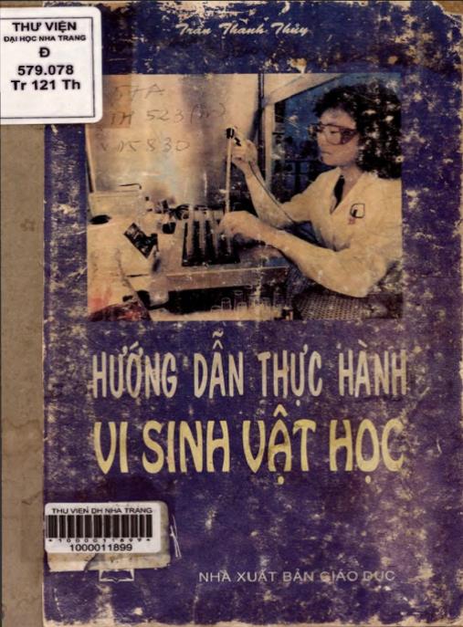 Hướng Dẫn Thực Hành Vi Sinh Vật Học – Bí Quyết Thành Công Phòng Thí Nghiệm
