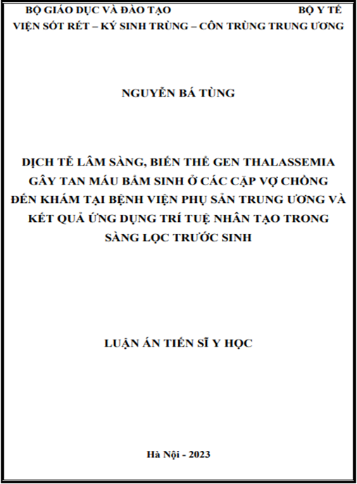 Ebook y khoa: Dịch tễ lâm sàng, biến thể gen Thalassemia gây tan máu bẩm sinh ở các cặp vợ chồng đến khám tại bệnh viện Phụ sản Trung ương, kết quả ứng dụng trí tuệ nhân tạo trong sàng lọc trước sinh
