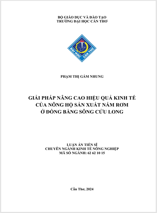 Luận án Giải pháp nâng cao hiệu quả kinh tế của nông hộ sản xuất nấm rơm ở Đồng bằng sông Cửu Long – Tải PDF Ngay!