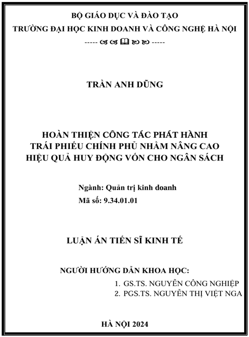 Luận án Hoàn thiện hoạt động phát hành trái phiếu Chính phủ nhằm nâng cao hiệu quả huy động vốn cho ngân sách Nhà nước – Bản PDF đầy đủ