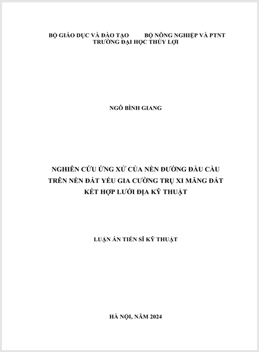 Tải Luận án: NGHIÊN CỨU ỨNG XỬ CỦA NỀN ĐƯỜNG ĐẦU CẦU TRÊN NỀN ĐẤT YẾU GIA CƯỜNG TRỤ XI MĂNG ĐẤT KẾT HỢP LƯỚI ĐỊA KỸ THUẬT
