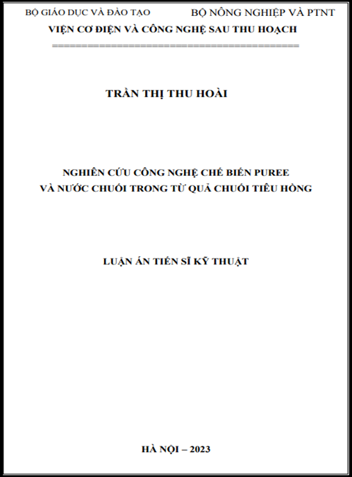 Luận Án: Nghiên cứu công nghệ chế biến puree và nước chuối trong từ quả chuối tiêu hồng | Bí quyết chất lượng cao