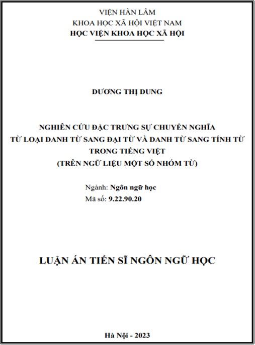 Luận án Nghiên cứu đặc trưng sự chuyển nghĩa từ loại danh từ sang đại từ và danh từ sang tính từ trong tiếng Việt (Trên ngữ liệu một số nhóm từ) – Bản PDF Đầy Đủ