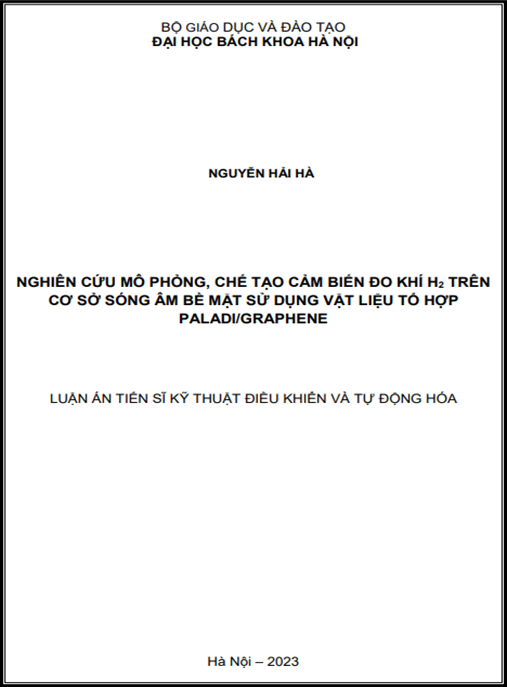 Luận án: Nghiên cứu mô phỏng, chế tạo cảm biến đo khí H2 trên cơ sở sóng âm bề mặt sử dụng vật liệu tổ hợp Palladi/Graphene – Bản Tiến sĩ Xuất sắc