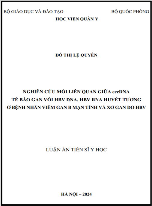 Luận án Nghiên cứu mối liên quan giữa cccDNA tế bào gan với HBV DNA, HBV RNA huyết tương ở bệnh nhân viêm gan B mạn tính và xơ gan do HBV | Tài liệu y khoa đột phá