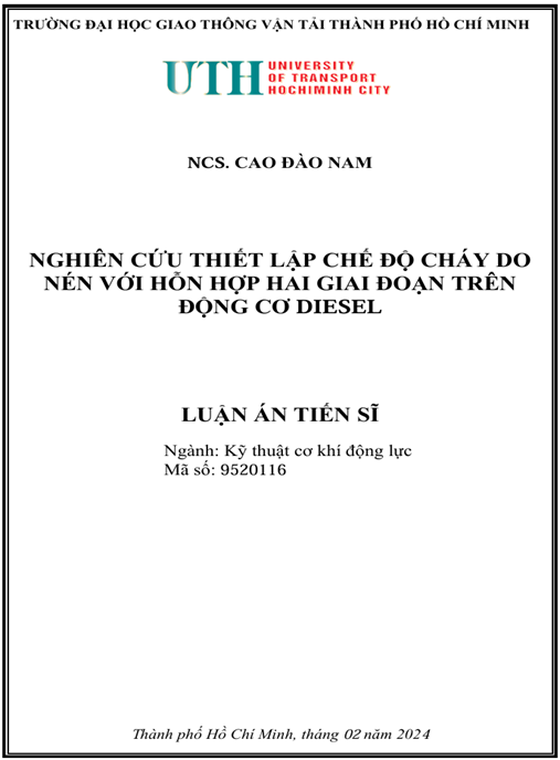 Luận án: Nghiên cứu thiết lập chế độ cháy do nén với hỗn hợp hai giai đoạn trên động cơ diesel – Tài liệu chuyên sâu