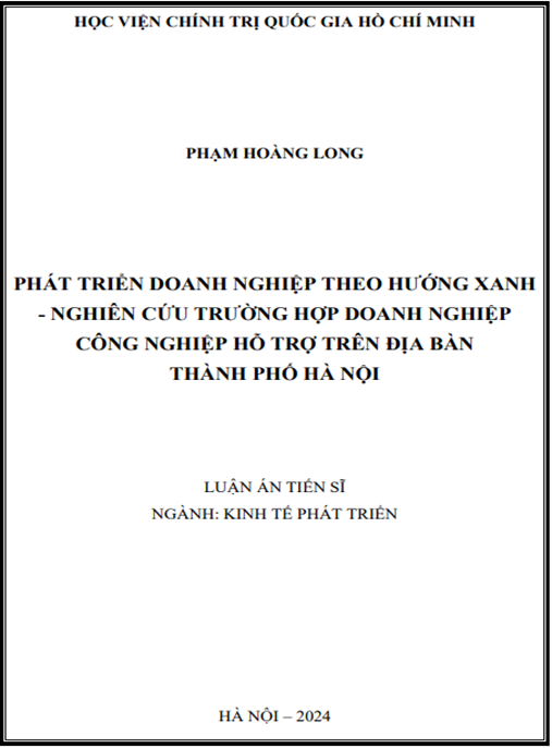 Luận án Phát triển doanh nghiệp theo hướng xanh – nghiên cứu trường hợp doanh nghiệp công nghiệp hỗ trợ trên địa bàn Thành phố Hà Nội | Bí quyết bền vững cho doanh nghiệp Việt