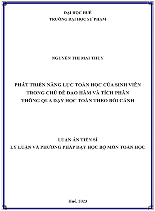 Luận án Phát triển năng lực toán học của sinh viên trong chủ đề đạo hàm và tích phân thông qua dạy học toán theo bối cảnh – Tải PDF