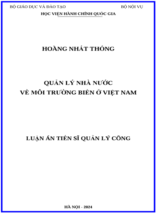 Luận án Quản lý nhà nước về môi trường biển ở Việt Nam – Nghiên cứu sâu sắc & thực tiễn