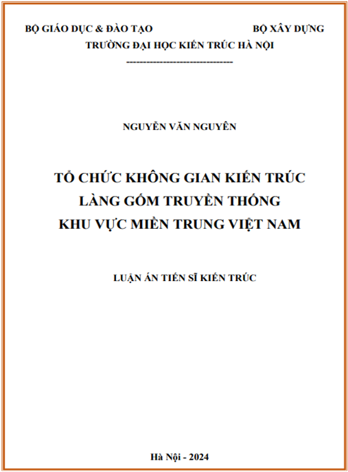 TẢI PDF: Luận án Tổ chức không gian kiến trúc làng gốm truyền thống khu vực miền Trung Việt Nam