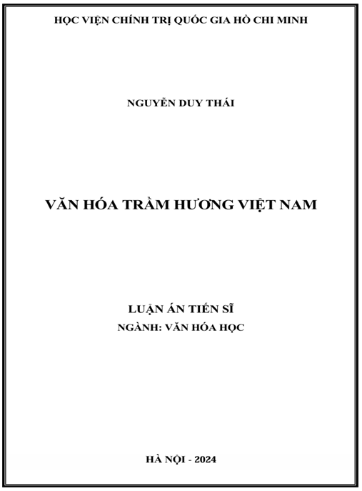 Luận án Văn hóa trầm hương Việt Nam – Khám phá di sản quý báu