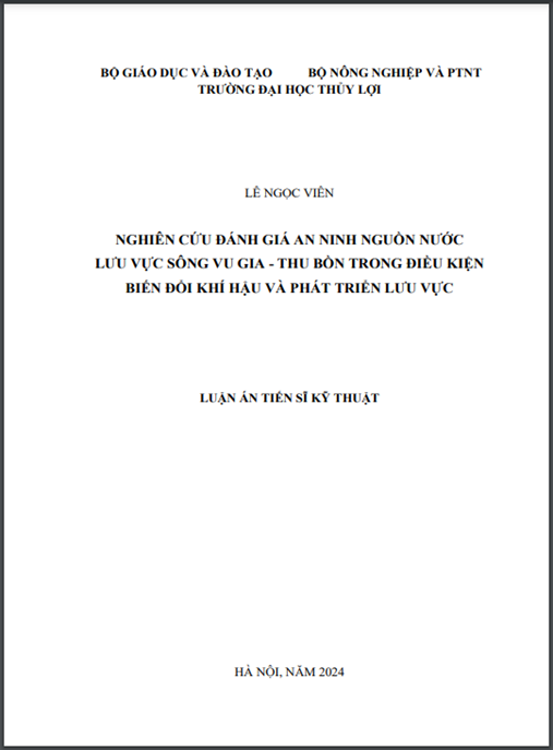 Nghiên cứu đánh giá An ninh nguồn nước lưu vực sông Vu Gia – Thu Bồn trong điều kiện biến đổi khí hậu và phát triển lưu vực – Báo cáo nghiên cứu chuyên sâu