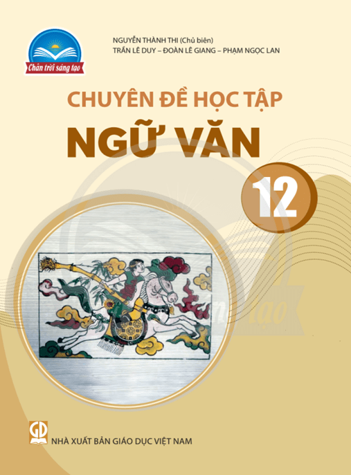 Ngữ Văn Lớp 12 – Chân Trời Sáng Tạo – Ebook PDF Học Liệu Số