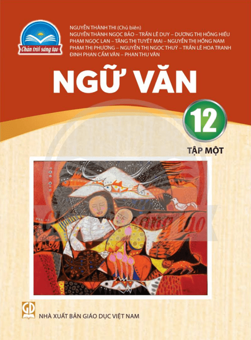 Ngữ Văn Lớp 12 Tập 1 – Chân Trời Sáng Tạo – Ebook PDF Chuẩn Bộ GD