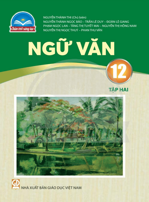 Ngữ Văn Lớp 12 Tập 2 – Chân Trời Sáng Tạo – Ebook PDF Chuẩn Bộ GDĐT
